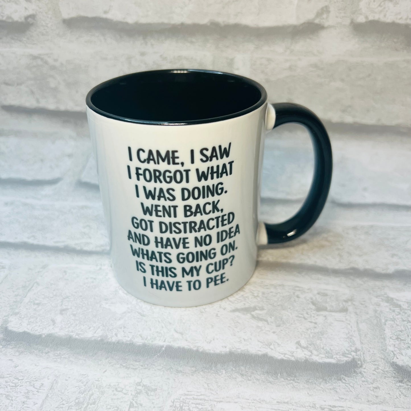 I Came, I Saw, I Forgot What I Was Doing - Mug