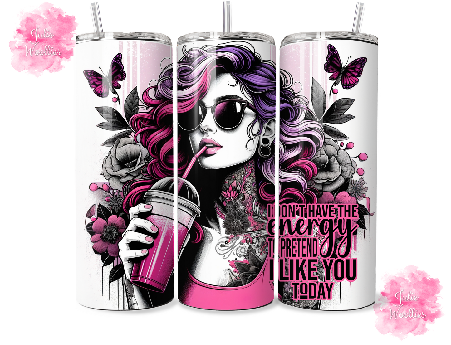 I Don't Have The Energy - 20oz Insulated Tumbler