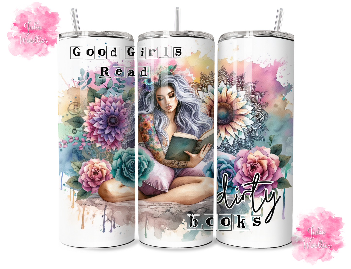 Good Girls Read Dirty Books - 20oz Insulated Tumbler
