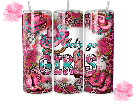Lets Go Girls - 20oz Insulated Tumbler