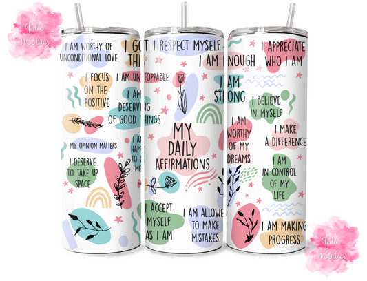 My Daily Affirmations - 20oz Insulated Tumbler