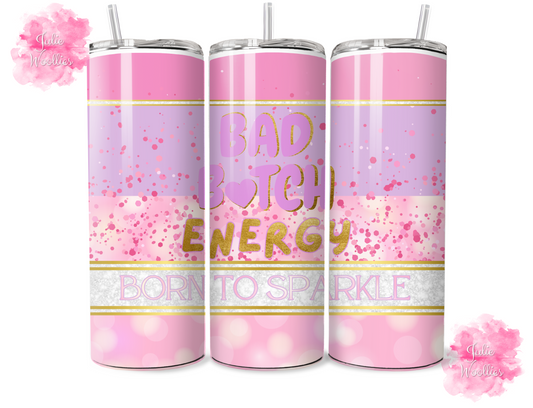 Bad Bitch - 20oz Insulated Tumbler